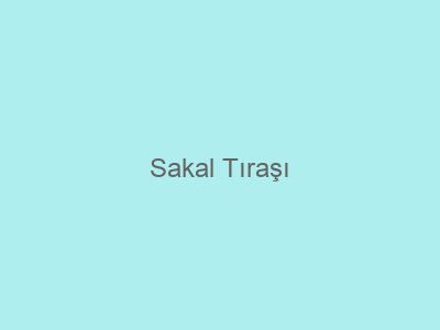 Sakal Tıraşı